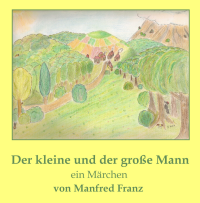 Der kleine und der gro&szlig;e Mann